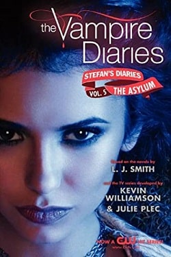 The Asylum (The Vampire Diaries 18)