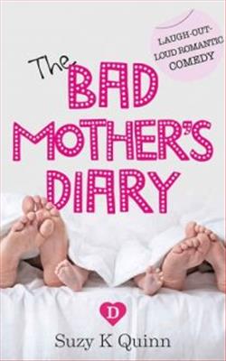 The Bad Mother's Diary