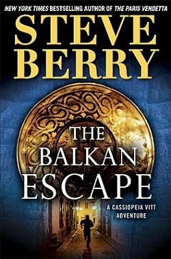 The Balkan Escape (Cassiopeia Vitt 1)