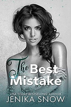 The Best Mistake (Not Just Friends 1)