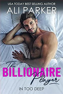 The Billionaire Player (In Too Deep)