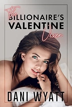 The Billionaire's Valentine Vixen