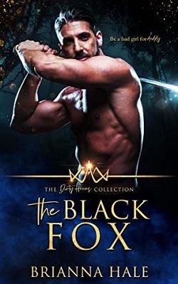 The Black Fox (The Dirty Heroes Collection)