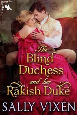 The Blind Duchess and Her Rakish Duke