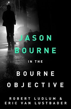 The Bourne Objective (Jason Bourne 8)