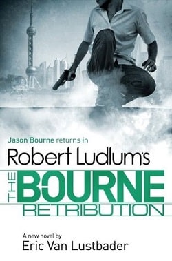 The Bourne Retribution (Jason Bourne 11)