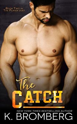 The Catch (The Player 2)