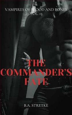 The Commander's Fate