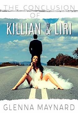 The Conclusion of Killian & Liri (Cruel Love 2)