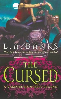 The Cursed (Vampire Huntress Legend 9)