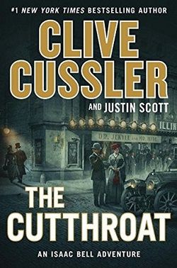 The Cutthroat (Isaac Bell 10)