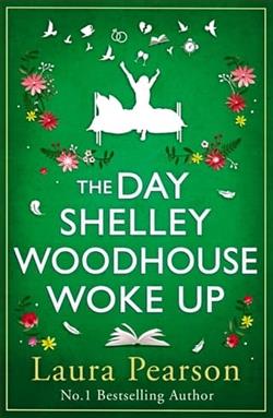 The Day Shelley Woodhouse Woke Up