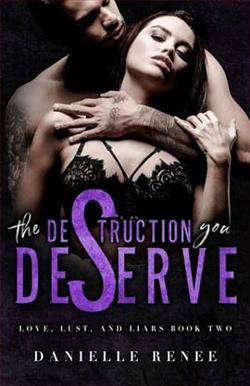 The Destruction You Deserve