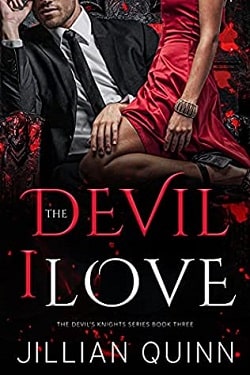 The Devil I Love (Devil's Knights 3)
