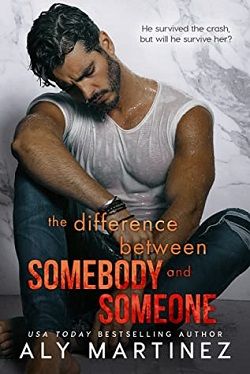 The Difference Between Somebody and Someone (Difference Trilogy 1)