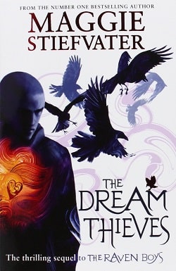 The Dream Thieves (The Raven Cycle 2)