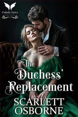 The Duchess' Replacement