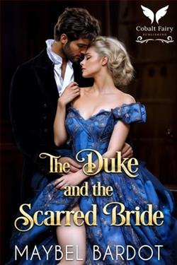 The Duke and the Scarred Bride
