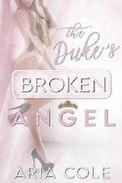 The Duke's Broken Angel