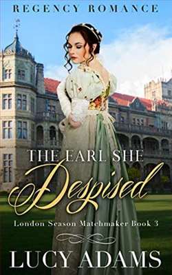 The Earl She Despised (London Season Matchmaker 3)
