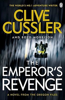 The Emperor's Revenge (Oregon Files 11)