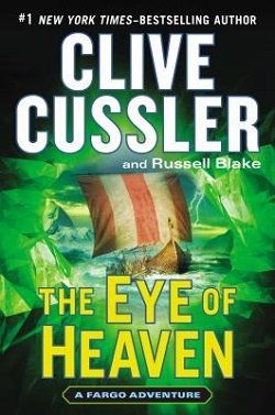 The Eye of Heaven (Fargo Adventures 6)