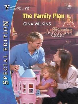The Family Plan (The McClouds of Mississippi 1)