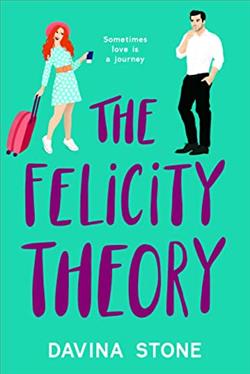 The Felicity Theory (The Laws of Love 4)