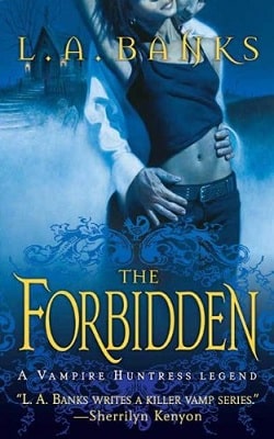 The Forbidden (Vampire Huntress Legend 5)