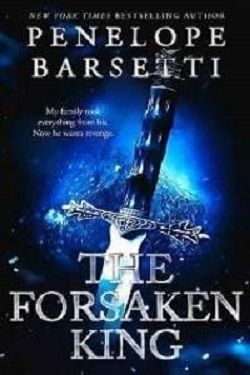 The Forsaken King