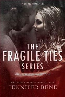 The Fragile Ties Series