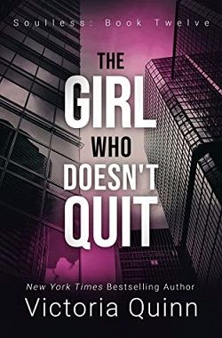 The Girl Who Doesn't Quit (Soulless 12)