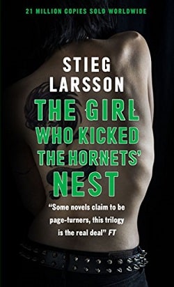 The Girl Who Kicked the Hornet's Nest (Millennium 3)
