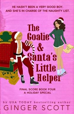 The Goalie and Santa's Little Helper