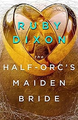 The Half-Orc's Maiden Bride (Aspect and Anchor)