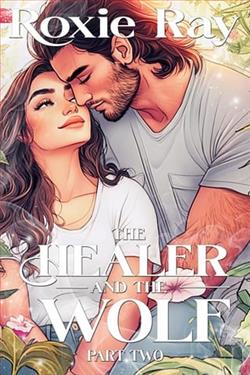 The Healer and the Wolf: Part Two