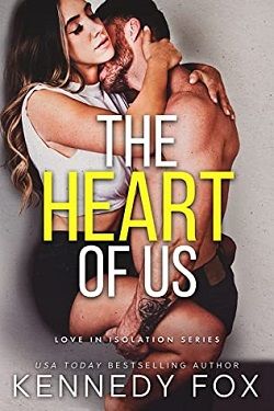 The Heart of Us (Love in Isolation 4)