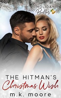 The Hitman's Christmas Wish: Holiday Belles