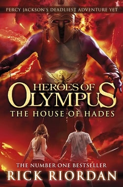 The House of Hades (The Heroes of Olympus 4)