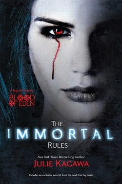 The Immortal Rules (Blood of Eden 1)