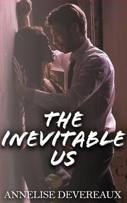 The Inevitable Us