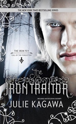 The Iron Traitor (The Iron Fey: Call of the Forgotten 2)