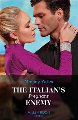 The Italian's Pregnant Enemy (A Diamond in the Rough)