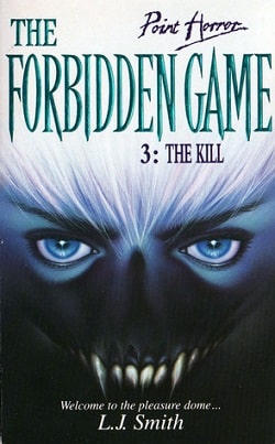 The Kill (The Forbidden Game 3)