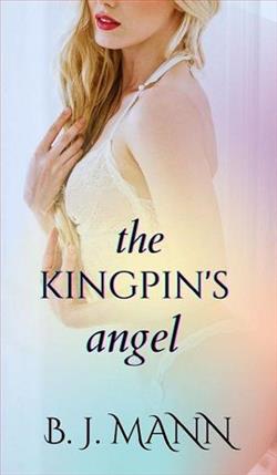 The Kingpin’s Angel