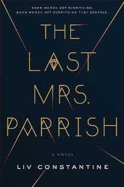 The Last Mrs. Parrish
