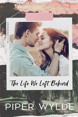 The Life We Left Behind