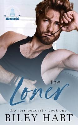 The Loner (The Vers Podcast)