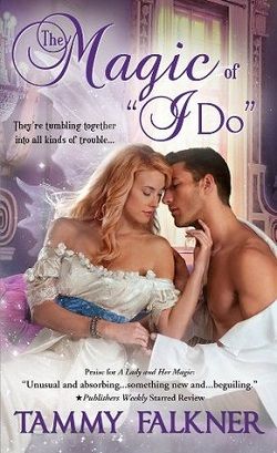 The Magic of I Do (Faerie 2)