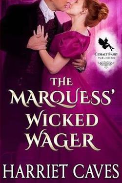 The Marquess' Wicked Wager